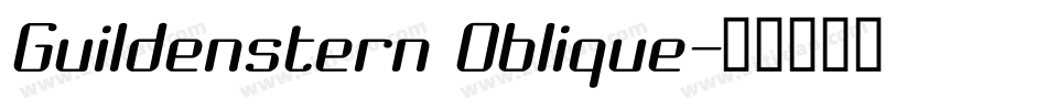 Guildenstern Oblique字体转换